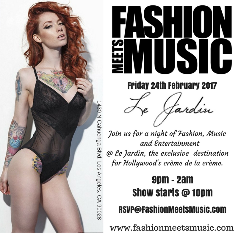 Fashion Meets Music Presents The Late Night Sessions @ Le Jardin Hollywood