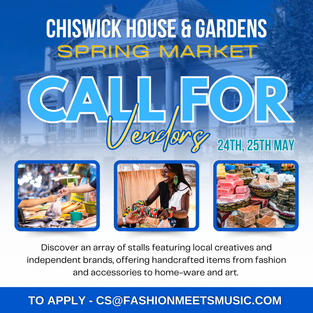 Chiswick House and Gardens Spring Market Call for Vendors